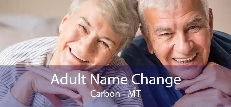 Adult Name Change Carbon - MT