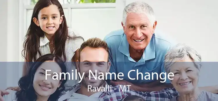 Family Name Change Ravalli - MT