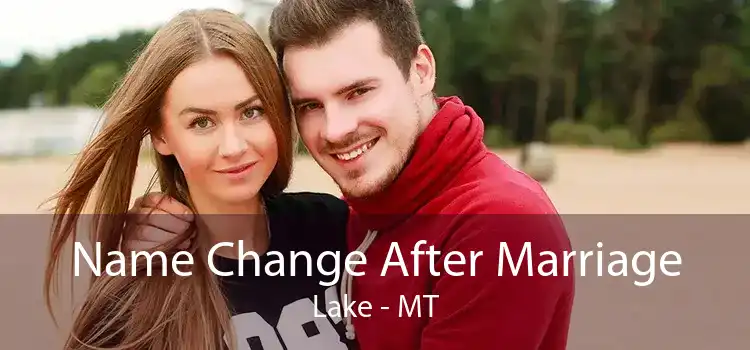 Name Change After Marriage Lake - MT