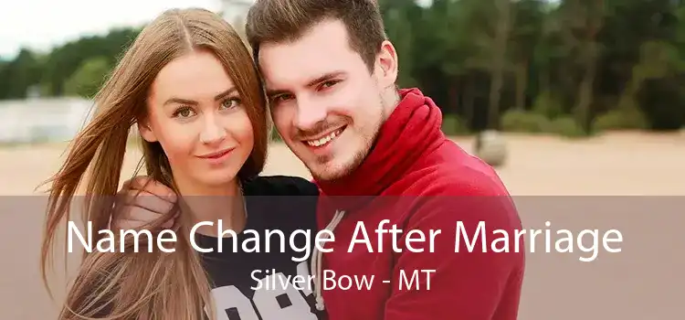 Name Change After Marriage Silver Bow - MT