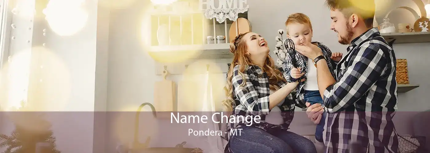 Name Change Pondera - MT